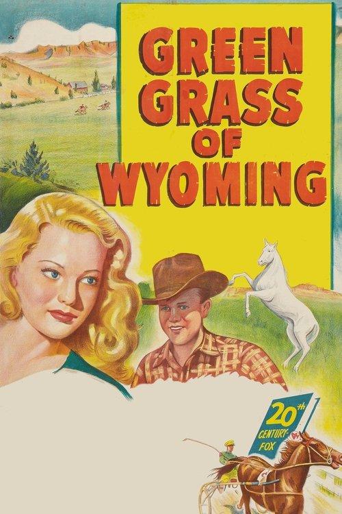 Green Grass of Wyoming filmas online