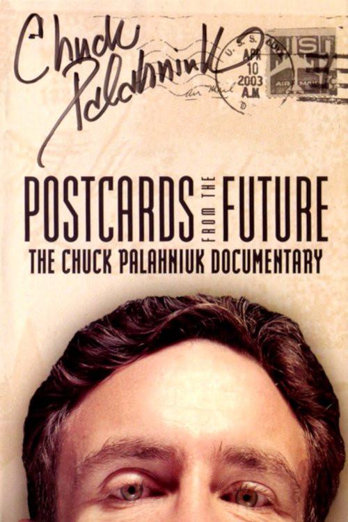 Postcards from the Future: The Chuck Palahniuk Documentary filmas online