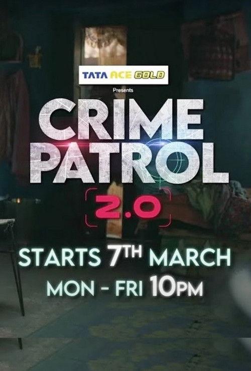 Crime Patrol 2.0 filmas online
