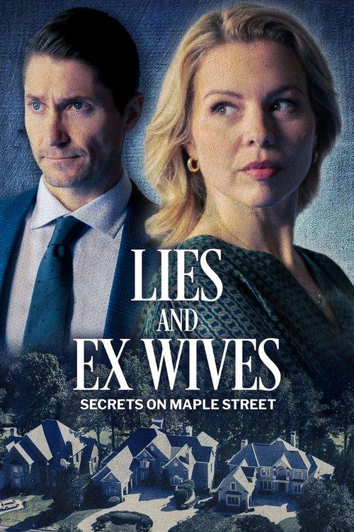 Lies and Ex Wives: Secrets on Maple Street filmas online