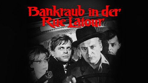 Bankraub in der Rue Latour filmas žiurėti online