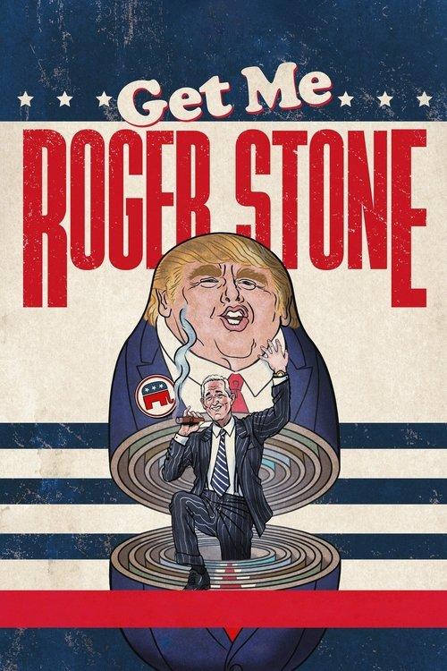 Get Me Roger Stone filmas online