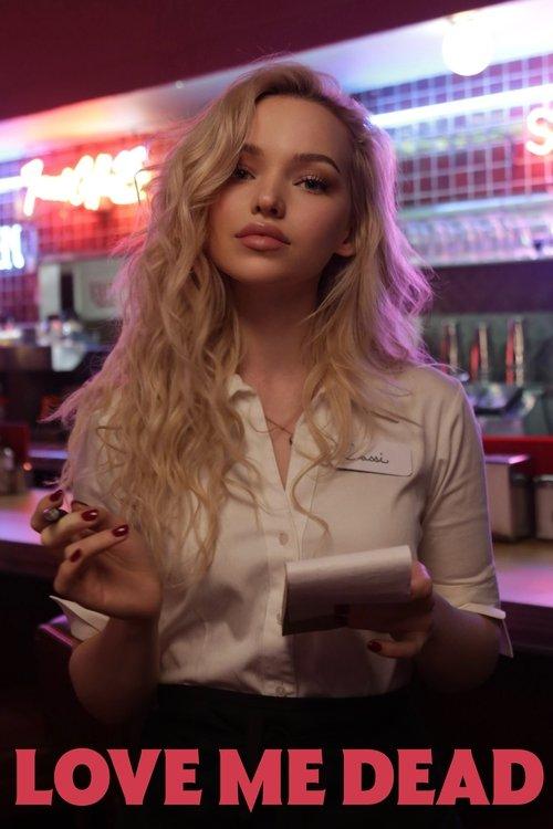 Love Me Dead filmas online