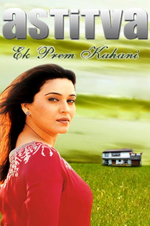 Astitva...Ek Prem Kahani filmas online