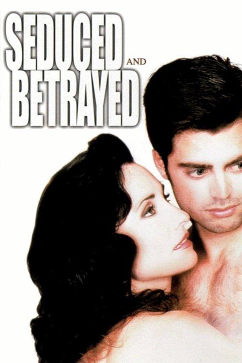 Seduced and Betrayed filmas online