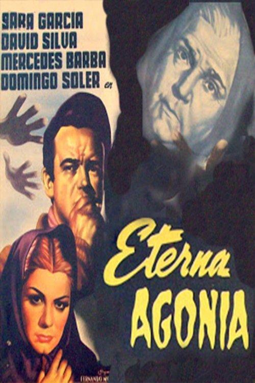 Eterna agonía filmas online