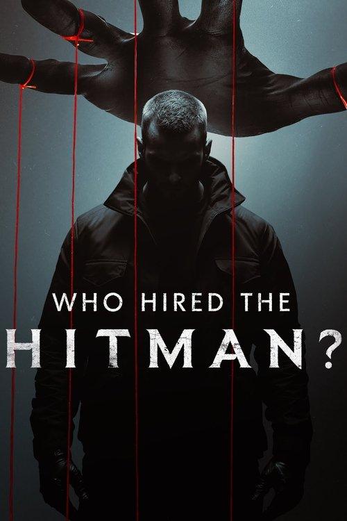 Who Hired the Hitman? filmas online