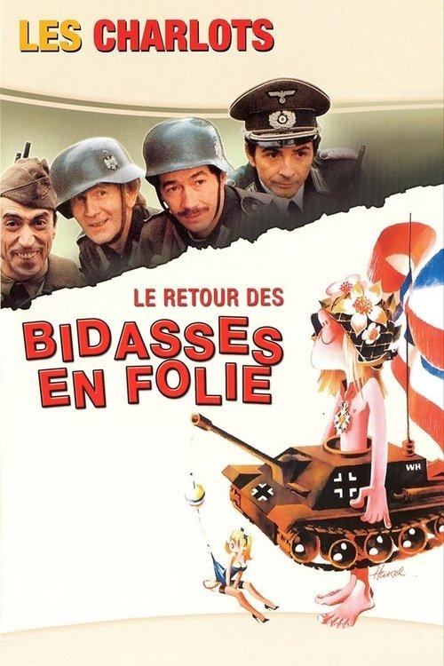 Le Retour des bidasses en folie filmas online