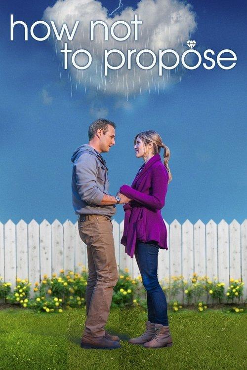 How Not to Propose filmas online