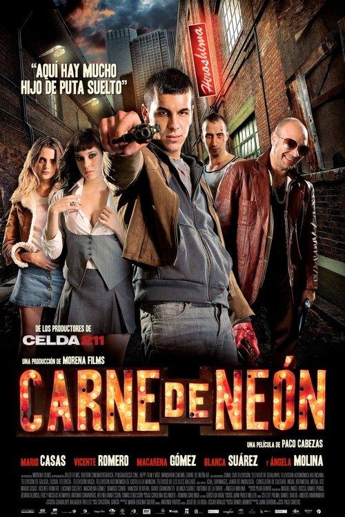 Carne de neón filmas online