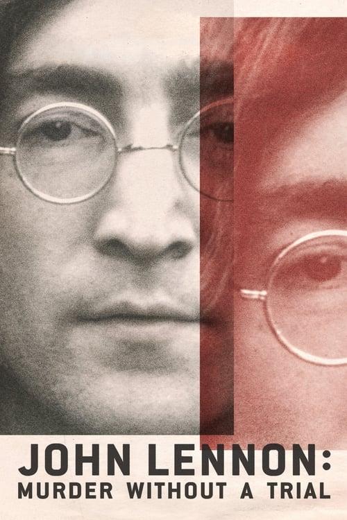 John Lennon: Murder Without a Trial filmas online