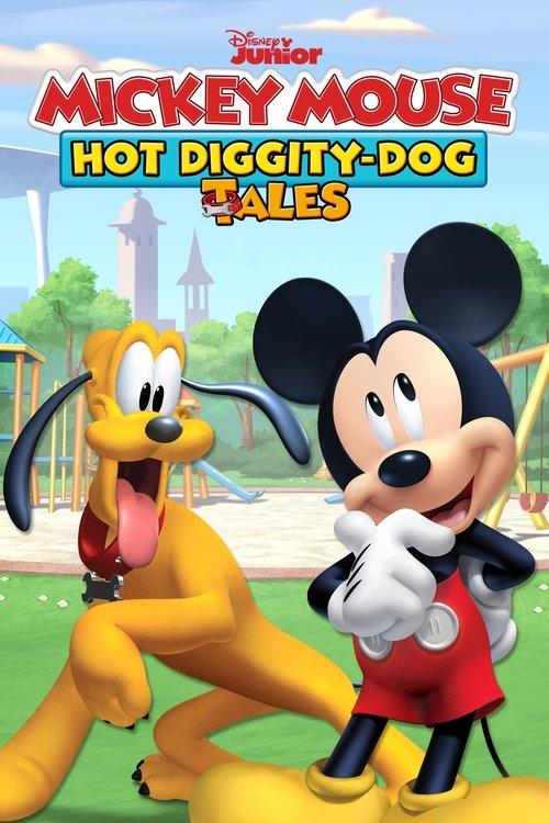 Mickey Mouse: Hot Diggity Dog Tales filmas online