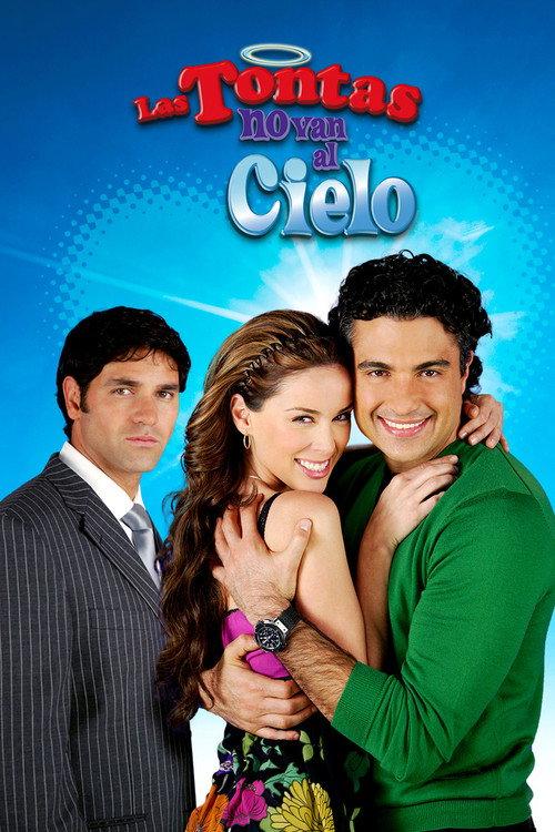 Las Tontas No Van al Cielo filmas online