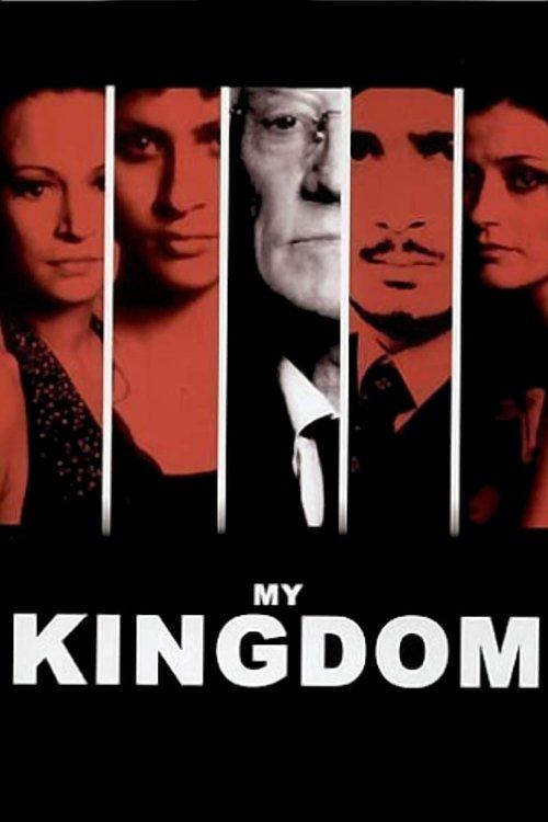My Kingdom filmas online