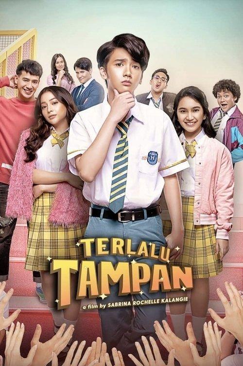Terlalu Tampan filmas online