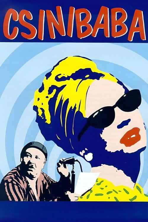 Csinibaba filmas online