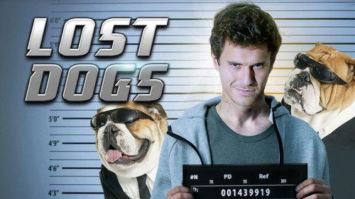 Lost Dogs filmas žiurėti online