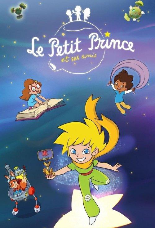 Le Petit Prince et ses amis filmas online