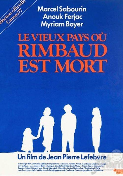 The Old Country Where Rimbaud Died filmas online