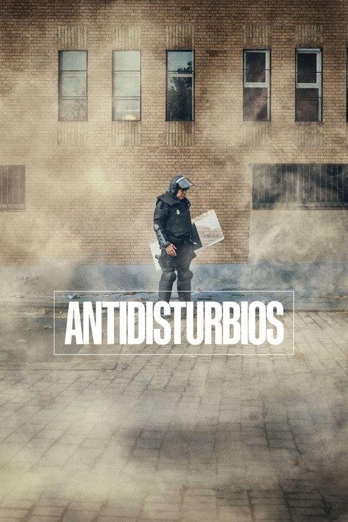 Antidisturbios filmas online