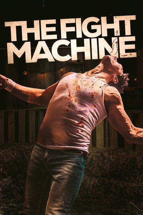 The Fight Machine filmas online