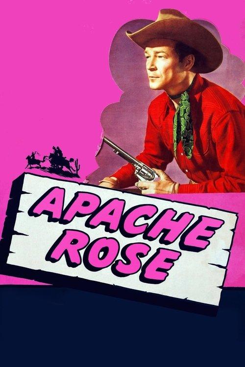 Apache Rose filmas online