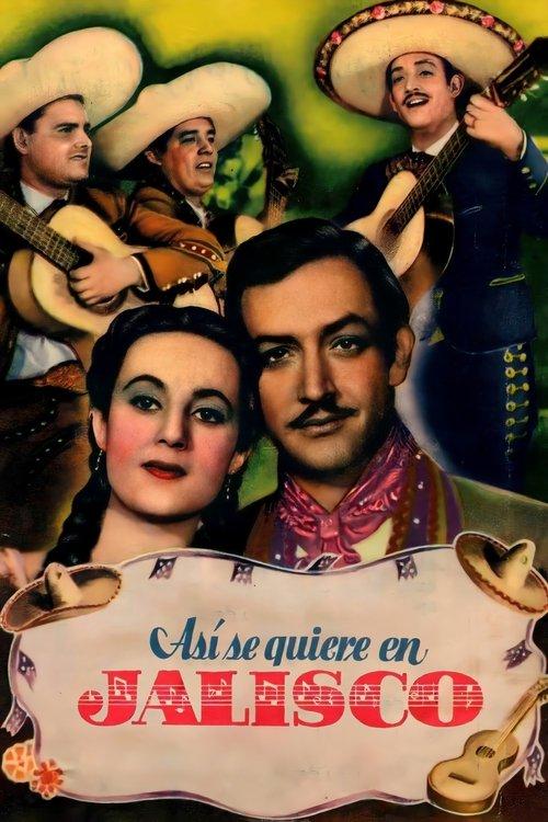 Así se quiere en Jalisco filmas online
