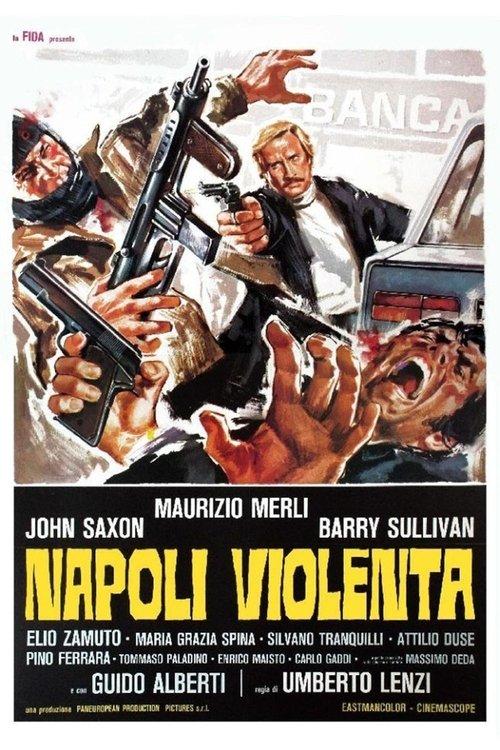 Napoli violenta filmas online