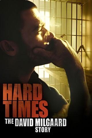 Hard Time: The David Milgaard Story filmas online