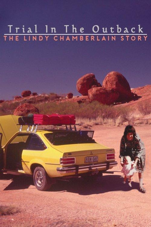 Trial In The Outback: The Lindy Chamberlain Story filmas online