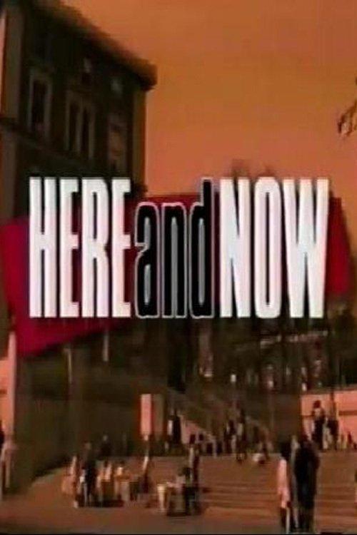 Here and Now filmas online