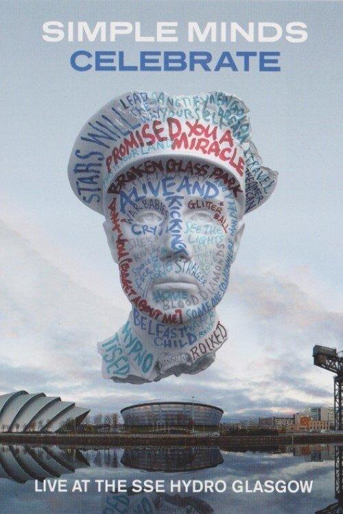 Simple Minds | Celebrate: Live at the SSE Hydro, Glasgow filmas online