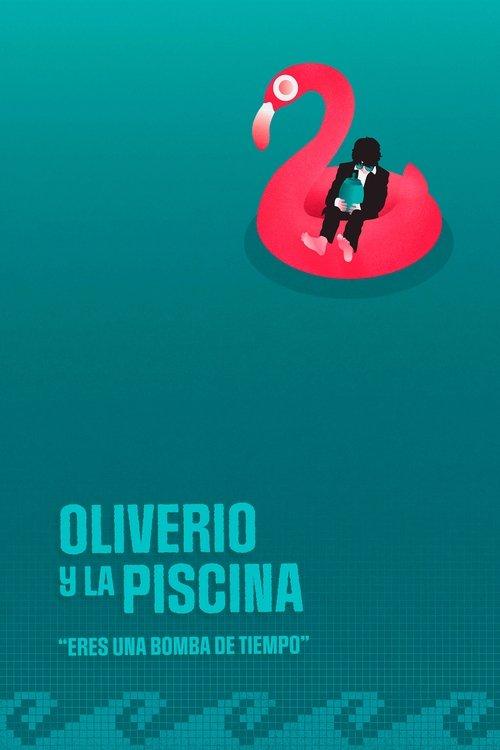 Oliverio and the Pool filmas online