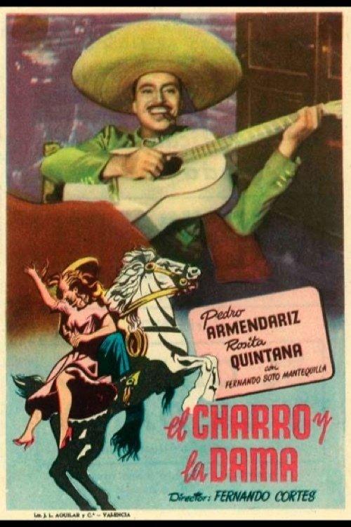 El charro y la dama filmas online