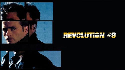 Revolution #9 filmas žiurėti online