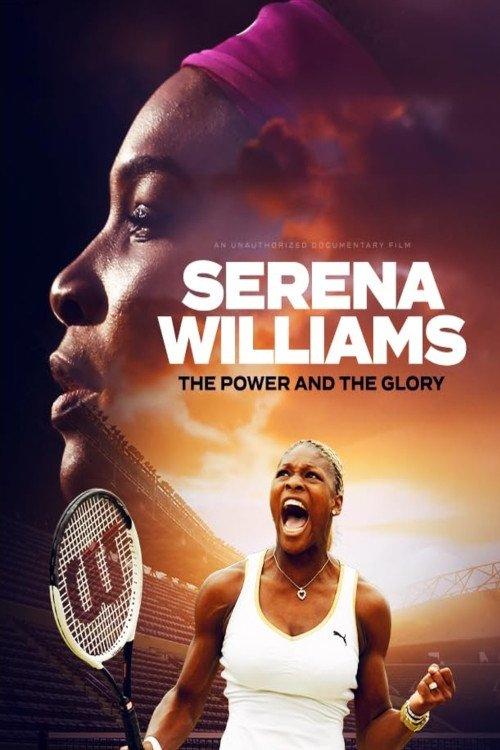 Serena Williams: The Power and the Glory filmas online