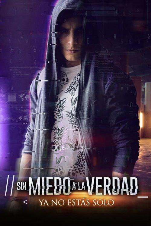 Sin miedo a la verdad filmas online