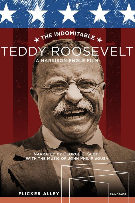 The Indomitable Teddy Roosevelt filmas online