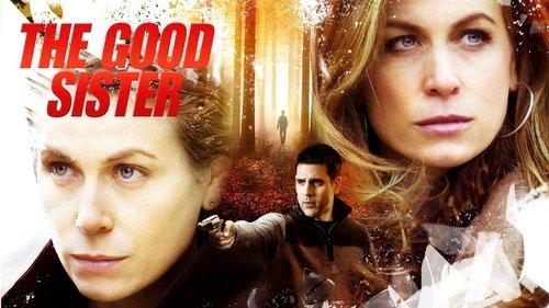 The Good Sister filmas žiurėti online