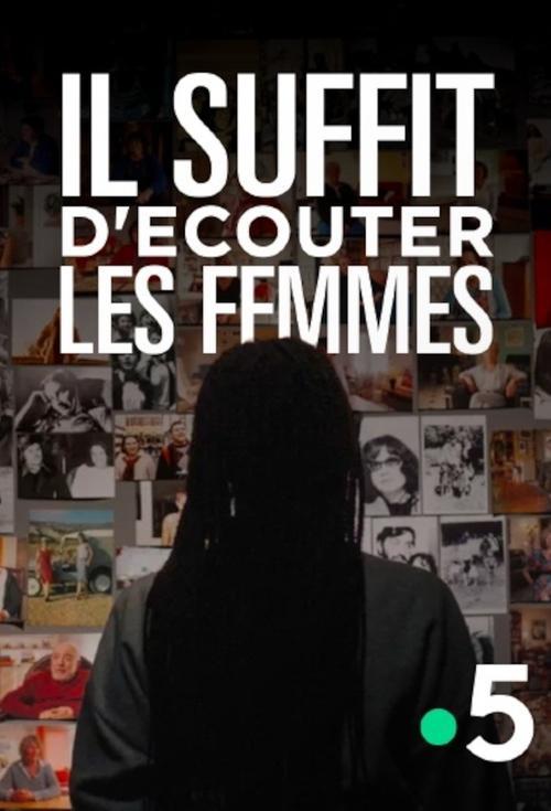 Il suffit d’écouter les femmes filmas online