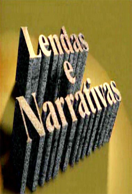Lendas e Narrativas filmas online