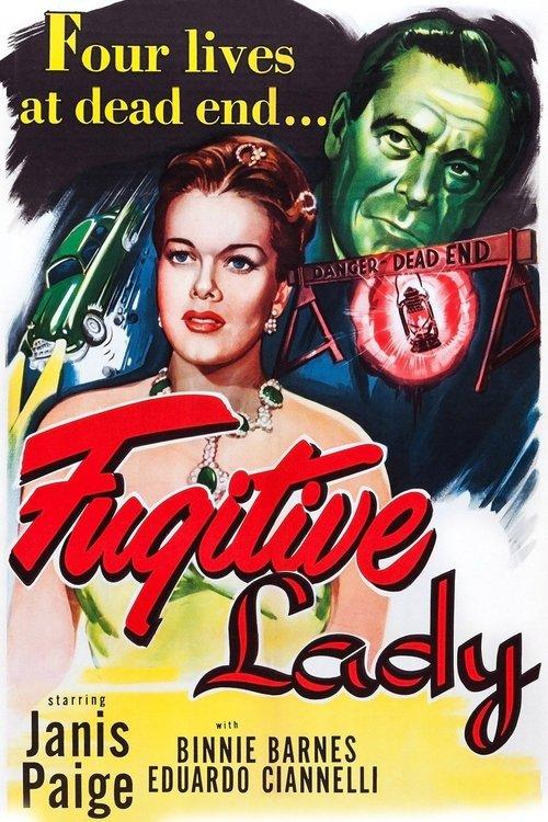 Fugitive Lady filmas online