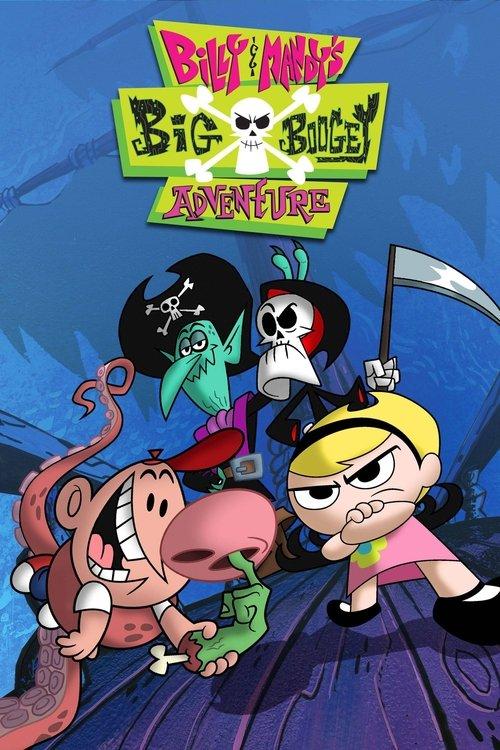 Billy & Mandy's Big Boogey Adventure filmas online