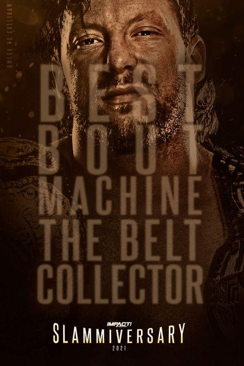 IMPACT Wrestling: Slammiversary 2021 filmas online