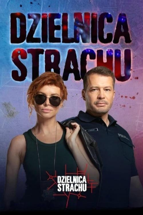 Dzielnica strachu filmas online