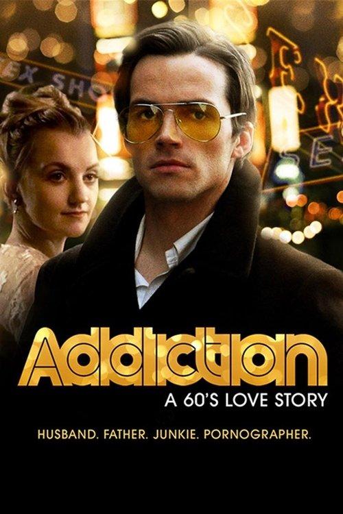 Addiction: A 60's Love Story filmas online