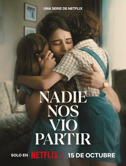 Nadie nos vio partir filmas online