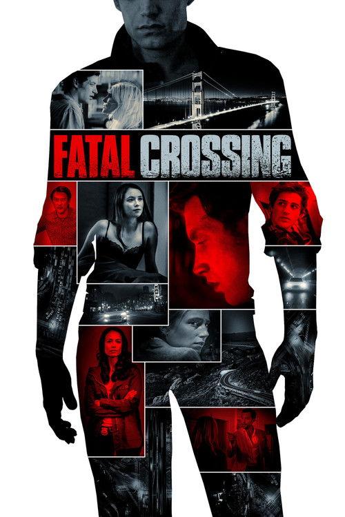 Fatal Crossing filmas online