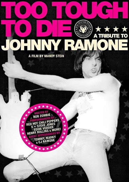 Too Tough to Die: A Tribute to Johnny Ramone filmas online