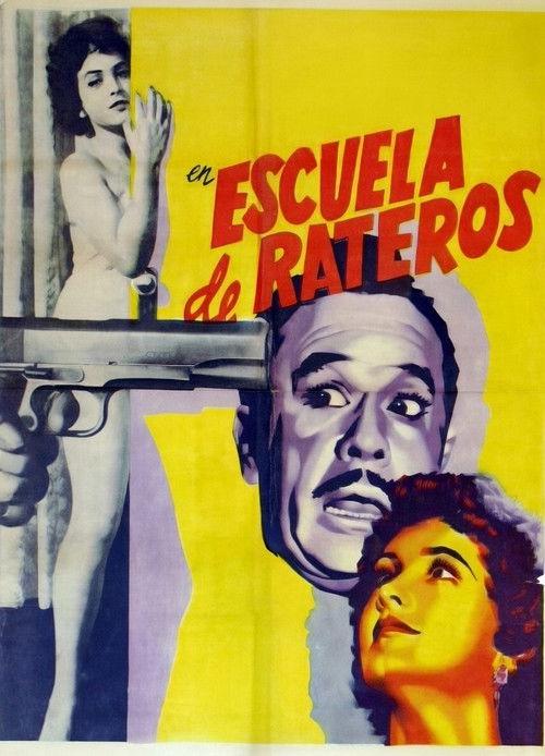 Escuela de rateros filmas online